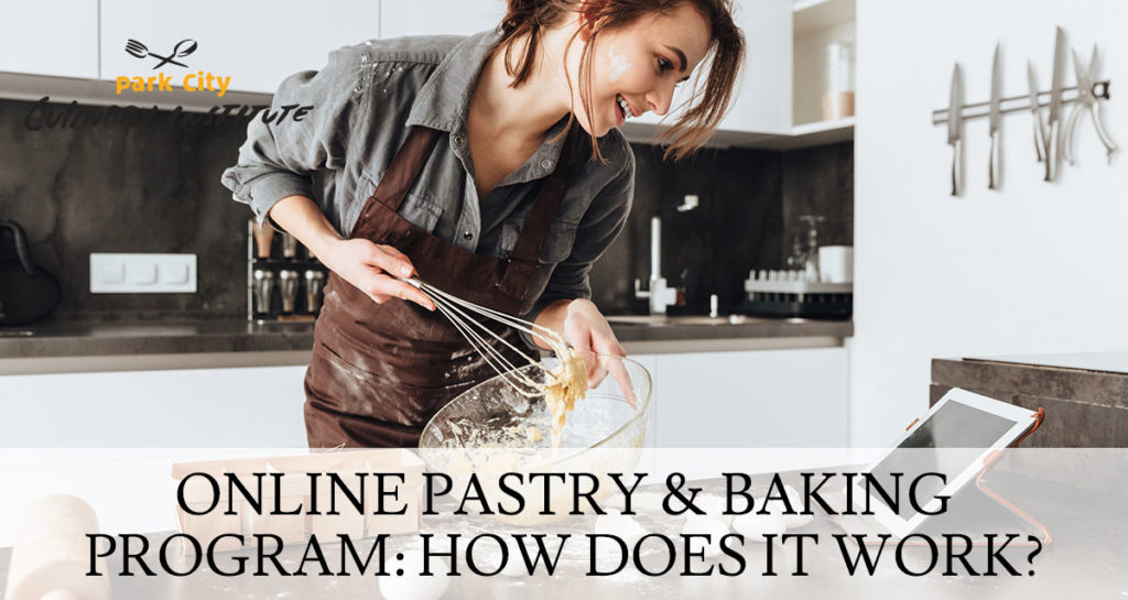 online pastry and baking program how does it work