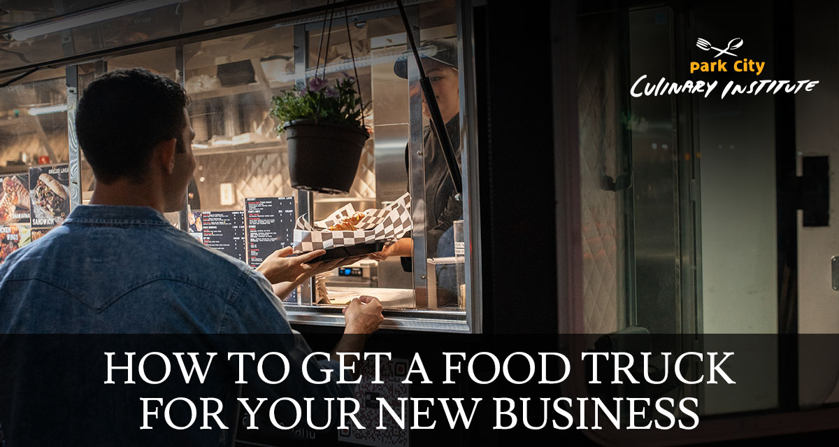 how to get a food truck for your new business